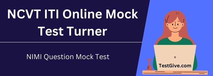 NCVT ITI NIMI Mock Test Turner 1st and 2nd Year